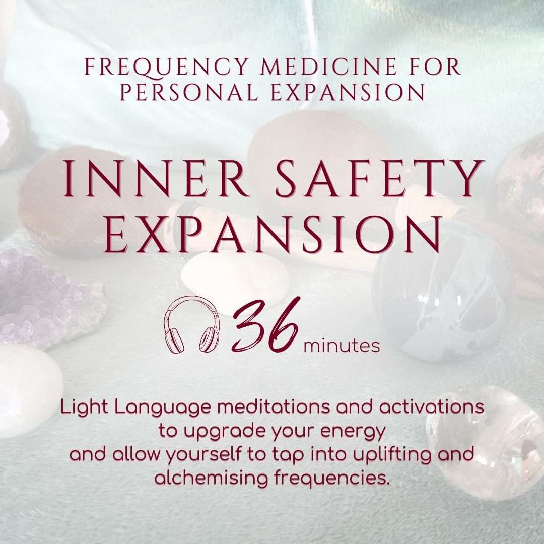 Frequency Medicine: Inner Safety Expansion with Light Language