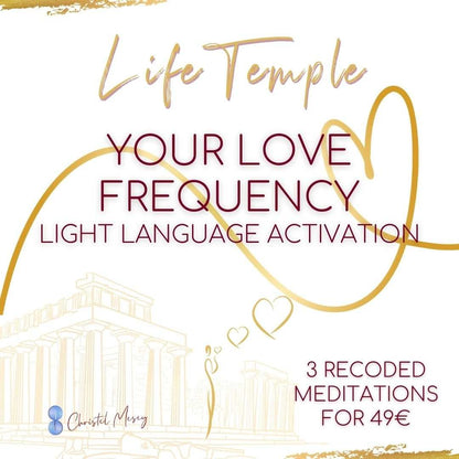 Connecting with YOUR LOVE FREQUENCY - Life Temple Series - Christel Mesey Art
